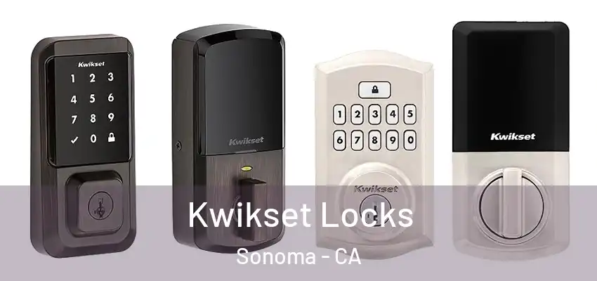  Kwikset Locks Sonoma - CA